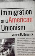 Immigration and American Unionism: Same-Sex Marriage and the Constitution di Vernon M. Briggs edito da CORNELL UNIV PR