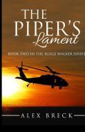 The Piper's Lament di Alex Breck edito da Seilachan Fort