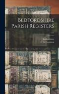 Bedfordshire Parish Registers; v.37 edito da LIGHTNING SOURCE INC