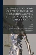 Journal Of The House Of Representatives Of The General Assembly Of The State Of North Carolina At Its ..; 1980 edito da Legare Street Press