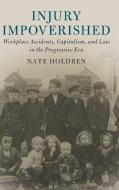 Injury Impoverished di Nate Holdren edito da Cambridge University Press