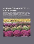 Characters Created By Keith Giffen; Lobo di Books Llc edito da Books LLC, Wiki Series