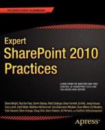 Expert Sharepoint 2010 Practices di Winsmarts Llc, Sahil Malik, Brian Farnhill edito da SPRINGER A PR SHORT