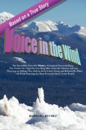 Voice in the Wind di Barbara Buchli edito da iUniverse