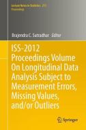 ISS-2012 Proceedings Volume On Longitudinal Data Analysis Subject to Measurement Errors, Missing Values, and/or Outliers edito da Springer-Verlag GmbH