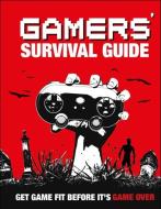 Gamers' Survival Guide di Dk edito da DK PUB