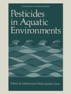 Pesticides in Aquatic Environments edito da Springer US