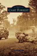 Camp Forrest di Elizabeth Taylor edito da ARCADIA LIB ED