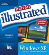 Maran Illustrated Windows Xp di Ruth Maran edito da Cengage Learning, Inc