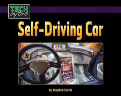 Self Drive Cars di Stephen Currie edito da Norwood House Press