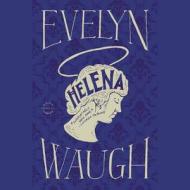 Helena di Evelyn Waugh edito da Hachette Audio