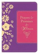 Prayers and Promises for Women di Toni Sortor edito da Barbour Publishing