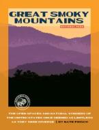 Great Smoky Mountains National Park di Nate Frisch edito da Creative Education