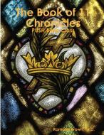 The Book of 11 Chronicles di Ramona Brown edito da Lulu.com