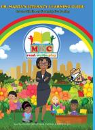 Dr. Marta's Literacy Learning Guide For Use With Flower Garden By Eve Bunting di Marta D. Collier edito da Lulu.com