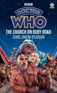 Doctor Who: The Church On Ruby Road di Esmie Jikiemi-Pearson edito da Ebury Publishing