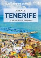 Lonely Planet Pocket Tenerife 3 di Lucy Corne edito da LONELY PLANET PUB