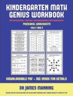Preschool Worksheets (Kindergarten Math Genius) di James Manning, Christabelle Manning edito da Kindergarten Workbooks