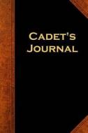Cadet's Journal: (Notebook, Diary, Blank Book) di Distinctive Journals edito da Createspace Independent Publishing Platform
