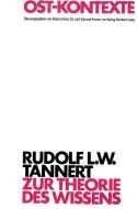 Zur Theorie des Wissens di Rudolf L. W. Tannert edito da P.I.E.