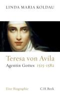 Teresa von Avila di Linda Maria Koldau edito da Beck C. H.
