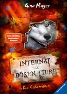 Internat der bösen Tiere, Band 5: Die Schamanin di Gina Mayer edito da Ravensburger Verlag