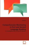 Comprehension Monitoring in First and Second Language Reading di Feifei Han edito da VDM Verlag