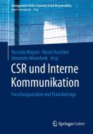 CSR und Interne Kommunikation edito da Springer Berlin Heidelberg