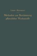 Methoden zur Bestimmung pflanzlicher Wuchsstoffe di Oswald Kiermayer, Hans Linser edito da Springer Vienna