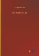 The Battle of Life di Charles Dickens edito da Outlook Verlag