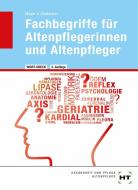 Wort-Check. Fachbegriffe für Altenpflegerinnen und Altenpfleger di Winfried Stollmaier, Angelika Mayer edito da Handwerk + Technik GmbH