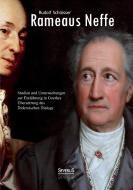 Rameaus Neffe - Studien und Untersuchungen zur Einführung in Goethes Übersetzung des Diderotschen Dialogs di Rudolf Schlösser edito da Severus