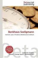 Bankhaus Seeligmann edito da Betascript Publishing