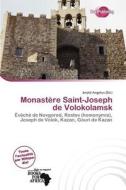 Monast Re Saint-joseph De Volokolamsk edito da Duct Publishing