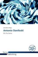 Antonio Daniloski edito da Betascript Publishing