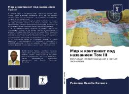 Mir i kontinent pod nazwaniem Tom III di Rajmond Lwamba Katansi edito da Sciencia Scripts