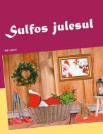 Sulfos julesul di Helle Lauesen edito da Books on Demand