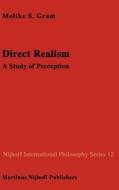 Direct Realism di D. Gram edito da Springer Netherlands