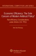 Economic Efficiency: Non-Efficiency Considerations Under Article 101 Tfeu di Ben van Rompuy edito da WOLTERS KLUWER LAW & BUSINESS