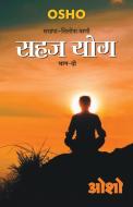 Sahaj Yog, Bhag - 2 di Osho edito da Diamond Pocket Books Pvt Ltd