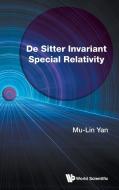 De Sitter Invariant Special Relativity di Yan Mu-lin edito da World Scientific