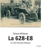 La 628-E8 di Octave Mirbeau edito da SHS Éditions