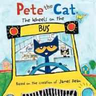 Pete The Cat di James Dean edito da Harpercollins Publishers Inc