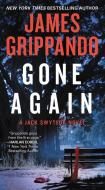 Gone Again di James Grippando edito da HARPER TORCH