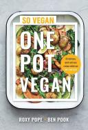 One Pot Vegan di ROXY & BEN edito da Penguin Books