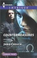 Countermeasures di Janie Crouch edito da Harlequin