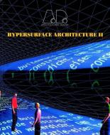 Hypersurface Architecture II di Stephen Perrella edito da John Wiley & Sons