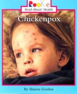 Chickenpox di Sharon Gordon edito da Children's Press(CT)