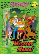 Mystery Mania! (Scooby-Doo) di Golden Books edito da GOLDEN BOOKS PUB CO INC