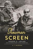 Showman of the Screen di A. T. Mckenna edito da University Press of Kentucky